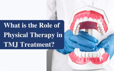 What is the Role of Physical Therapy in TMJ Treatment?